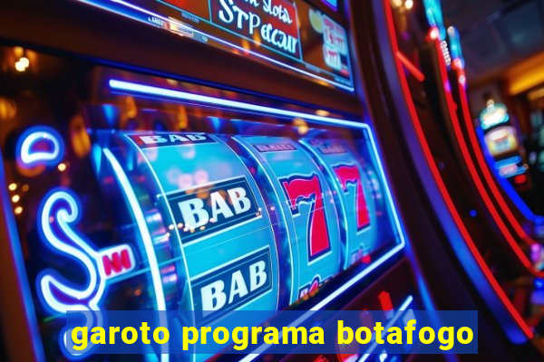 garoto programa botafogo